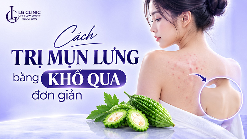 Cách trị mụn lưng bằng khổ qua