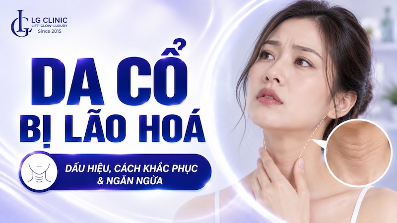 da cổ bị lão hoá