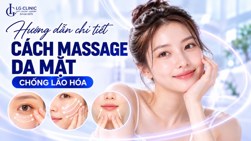 Cách massage da mặt chống lão hoá