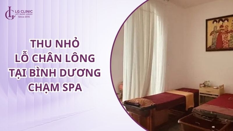 spa thu nhỏ lỗ chân lông Bình Dương
