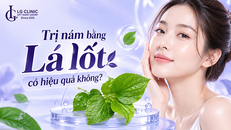 cách trị nám bằng lá lốt